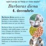 ŠĪ DIENA KALENDĀRĀ – Barbaras diena Latvijā